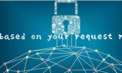 Sure! Below is a structured response based on your request r